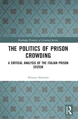 Politics of Prison Crowding