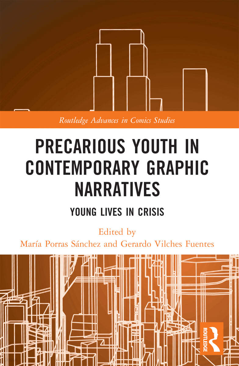 Precarious Youth in Contemporary Graphic Narratives