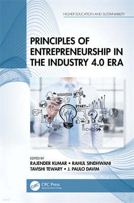 Principles of Entrepreneurship in the Industry 4.0 Era