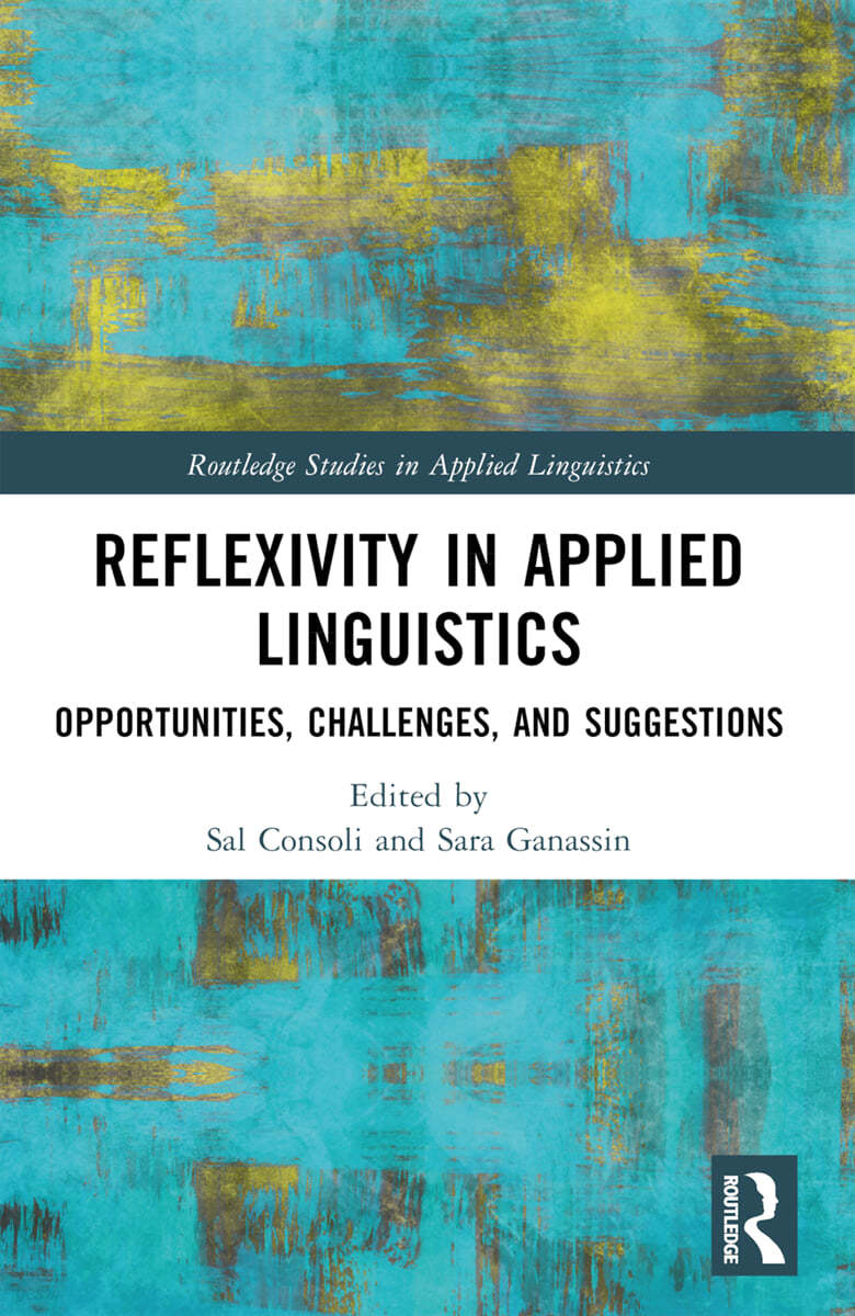 Reflexivity in Applied Linguistics