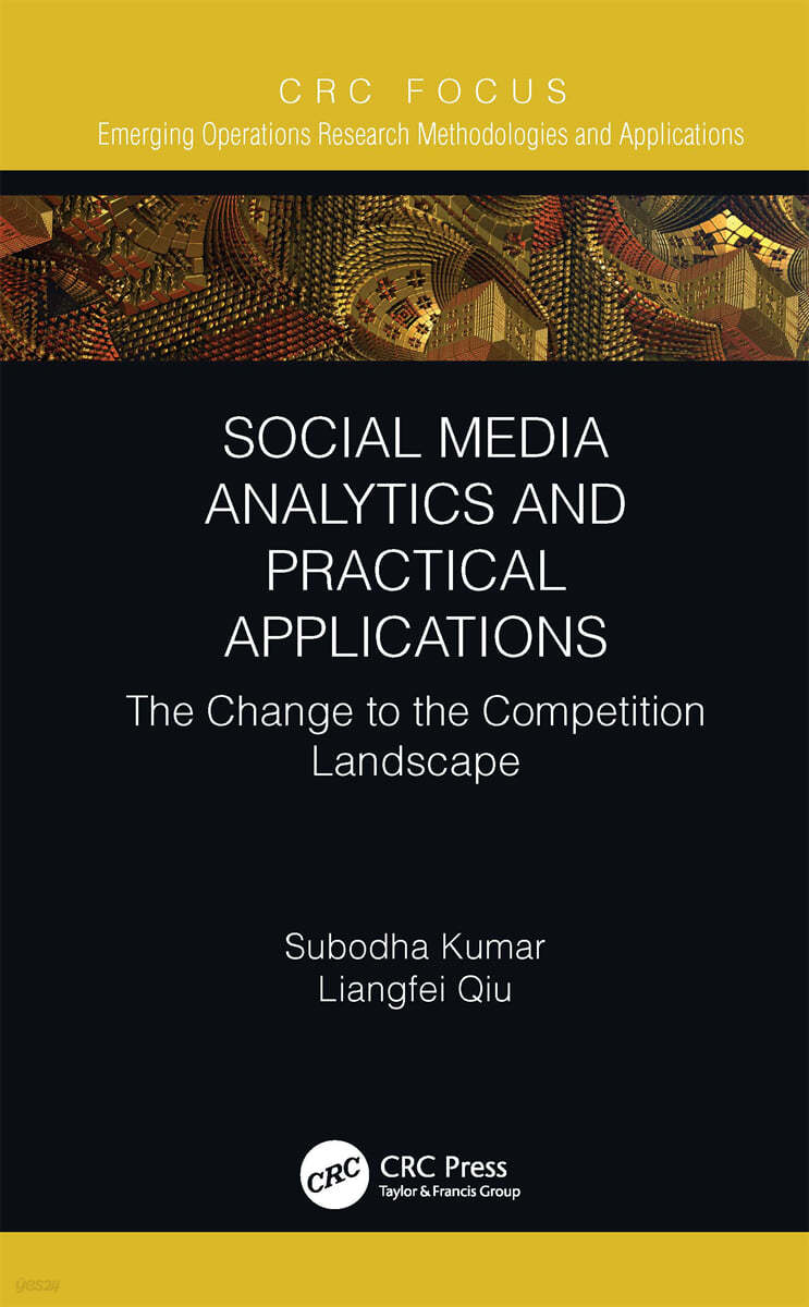 Social Media Analytics and Practical Applications