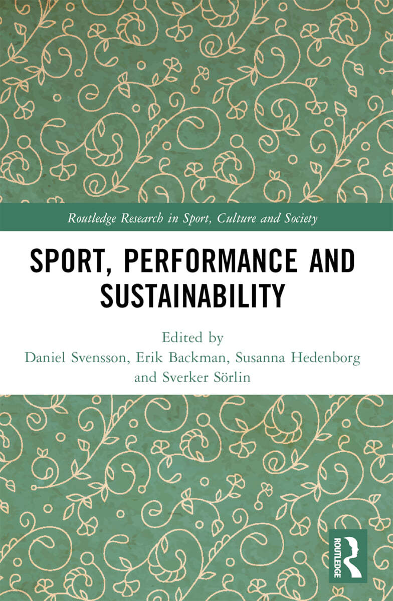 Sport, Performance and Sustainability