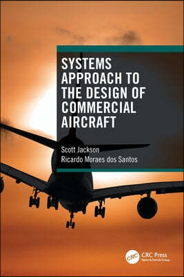 Systems Approach to the Design of Commercial Aircraft