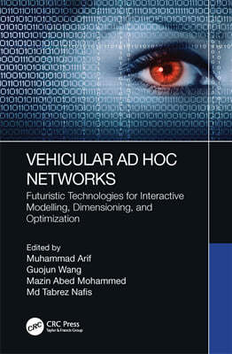 Vehicular Ad Hoc Networks