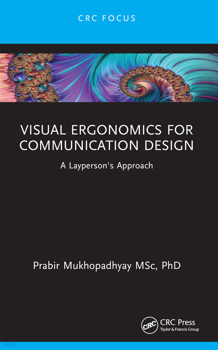 Visual Ergonomics for Communication Design