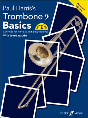 Trombone Basics (Bass Clef Edition)