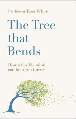 The Tree that Bends