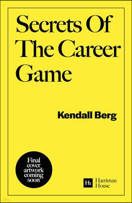 Secrets of the Career Game