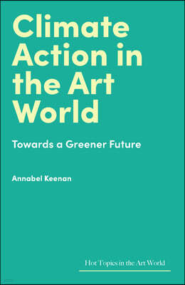 Climate Action in the Art World