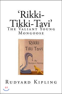 'Rikki-Tikki-Tavi'