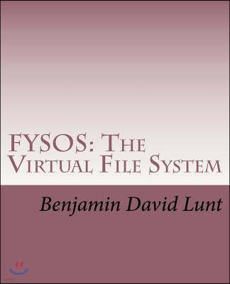 Fysos: The Virtual File System