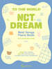 NCT DREAM Ʈ ǾƳ ְ