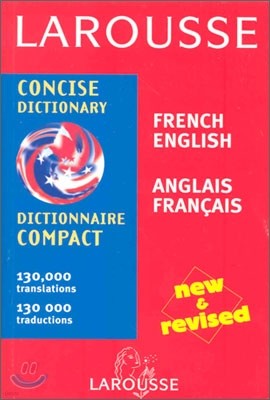 Larousse Concise Dictionary : French-English/English-French