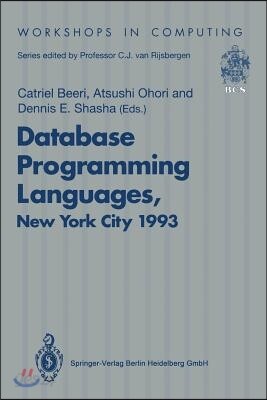 Database Programming Languages (Dbpl-4): Proceedings of the Fourth ...