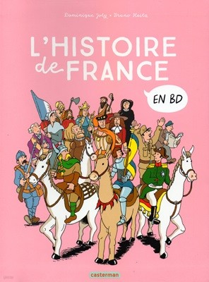 Lhistoire de France en BD Lintegrale