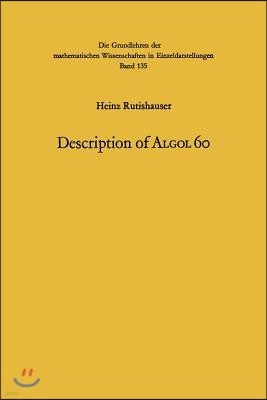 Handbook for Automatic Computation: Description of ALGOL 60