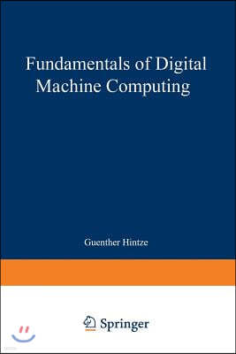 Fundamentals of Digital Machine Computing