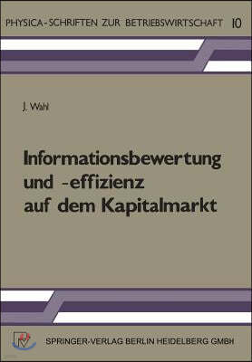 Informationsbewertung Und -Effizienz Auf Dem Kapitalmarkt