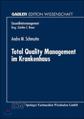 Total Quality Management Im Krankenhaus