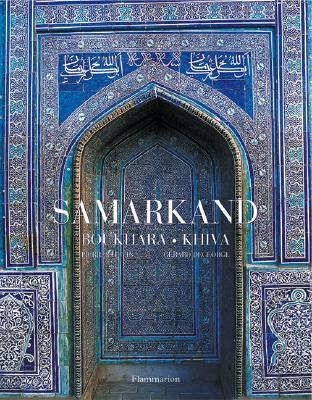 Samarkand, Bukhara, Khiva