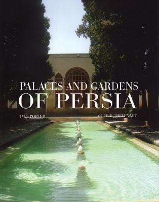 Palaces and Gardens of Persia