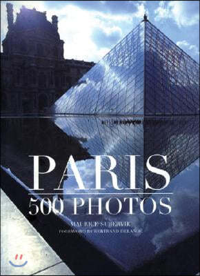 Paris in 500 Photos