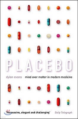Placebo: Mind over Matter in Modern Medicine