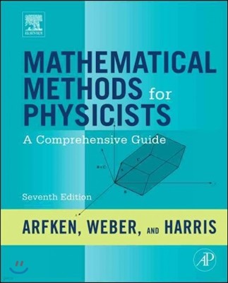 Mathematical Methods for Physicists: A Comprehensive Guide