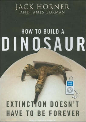 How to Build a Dinosaur