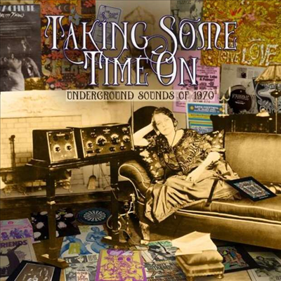 Various Artists - Taking Some Time On Underground Sounds Of 1970 (4CD Box Set)