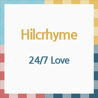 Hilcrhyme (ũ) - 24/7 Love (CD)