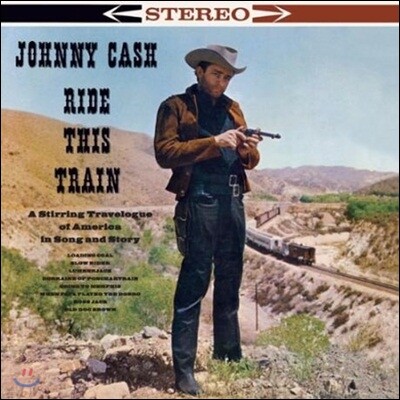 Johnny Cash — Ride This Train 앨범 커버