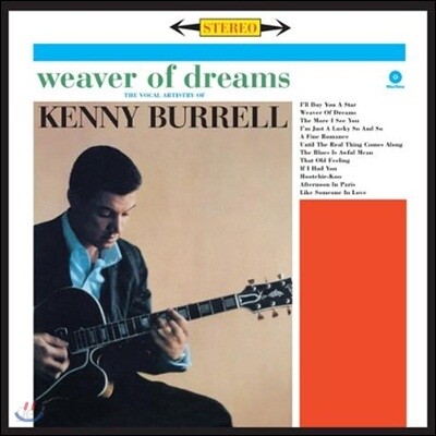 Kenny Burrell - Weaver Of Dreams: The Vocal Artistry Of Kenny Burrell
