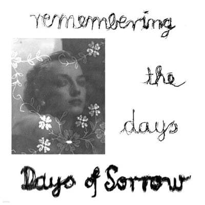 Days Of Sorrow — Remembering The Days 앨범 커버