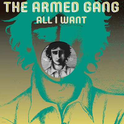 Armed Gang, The — All I Want / All I Want 앨범 커버