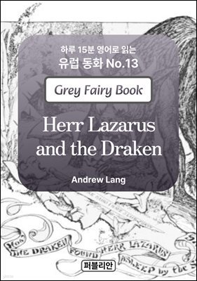 Herr Lazarus and the Draken