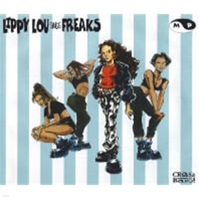 Lippy Lou / Freaks (Single)