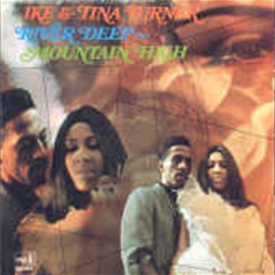 Ike & Tina Turner / River Deep - Mountain High ()