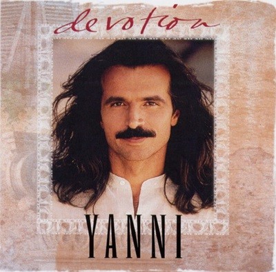 야니 (Yanni) - Devotion: The Best Of Yanni