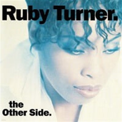 Ruby Turner / The Other Side ()