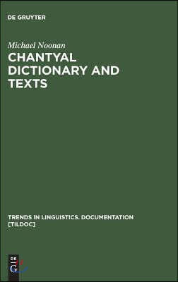 Chantyal Dictionary and Texts