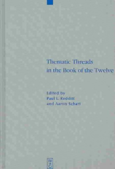 Thematic Threads in the Book of the Twelve