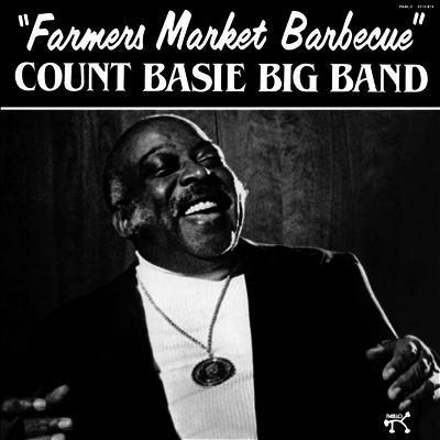 Count Basie Big Band — Farmer's Market Barbecue 앨범 커버