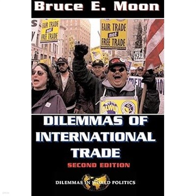 Dilemmas of International Trade, 2/ed