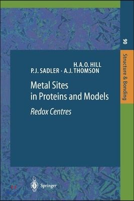 Metal Sites in Proteins and Models: Redox Centres