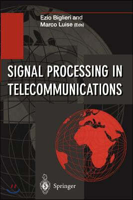 Signal Processing in Telecommunications: Proceedings of the 7th International Thyrrhenian Workshop on Digital Communications Viareggio, Italy, Septemb