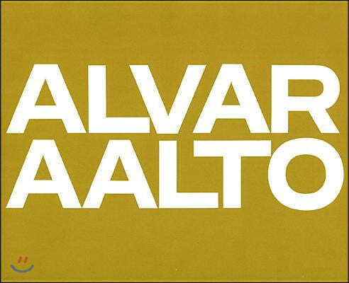 Alvar Aalto: Das Gesamtwerk / l'Oeuvre Complete / The Complete Work Band 2: Band 2: 1963-1970