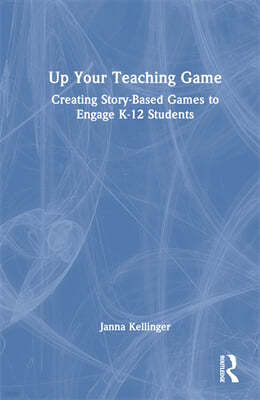 Up Your Teaching Game