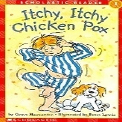 Itchy Itchy Chicken Pox(Hello Reader Level 1)