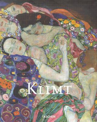 Gustav Klimt: 1862-1918 the World in Female Form